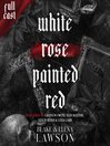 White Rose Painted Red